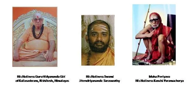 His Holiness Guru Vidyananda Giri of Kailasa Ashram, Swami Jitendriyananda Saraswathy, and Kanchi Paramacharya